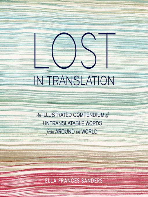 Title details for Lost in Translation by Ella Frances Sanders - Available